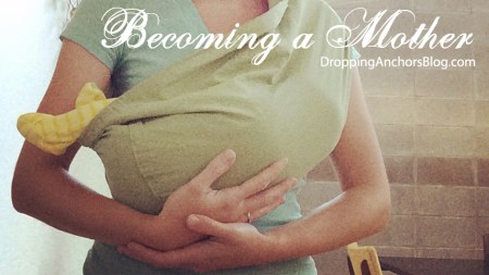 becoming a mother
